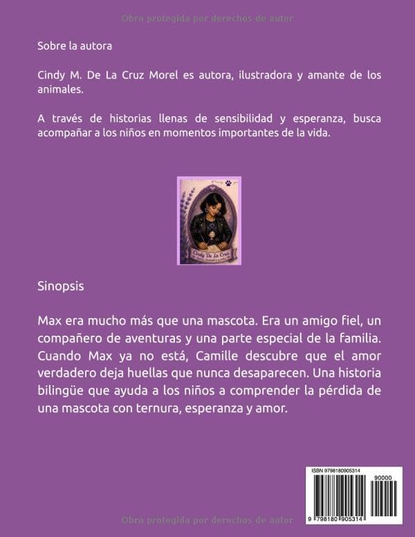 Max y las Huellas que Dejó: Una historia sobre el amor, los recuerdos y las huellas que permanecen en el corazón. (Spanish Edition) by Cindy M. De La Cruz Morel