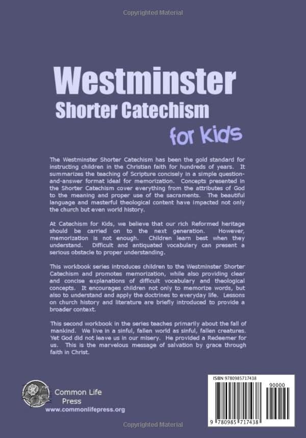Westminster Shorter Catechism for Kids: Workbook Two (Questions 11-20): The Fall by Caroline Weerstra