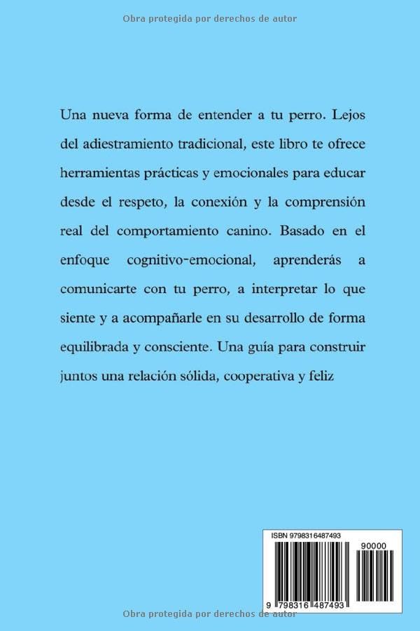 adiestramiento canino cognitivo emocional: Calma su mente, mejora su comportamiento (Spanish Edition) by Jörg Dann