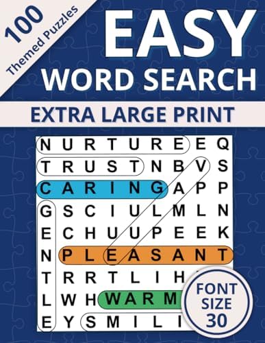 Extra Large Print Word Search: Easy Word Find Book For Seniors & Adults, 100 Themed Puzzles With Very Big Letters (Jumbo 30 Pt Font Size) - Anti Eye ... Letters (30 Font Size) To Have Fun And Relax) by Happytude Press