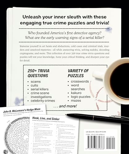 True Crime Trivia & Activity Book: Untangle the Secrets Behind History's Most Gripping Crimes by Lana Barnes