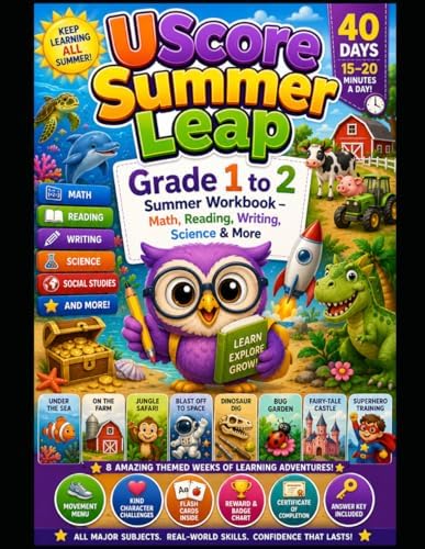 UScore Summer Leap: Grade 1 to 2 Summer Workbook - Math, Reading, Writing, Science & More by UScore Academy
