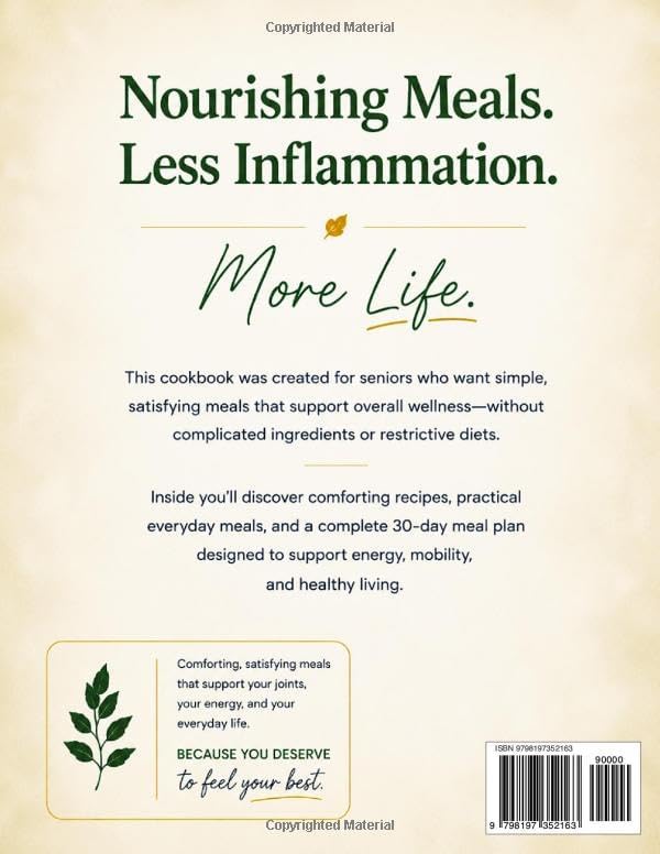 The Anti-Inflammatory Cookbook for Seniors with Diabetes, Arthritis & Fatigue: 30-Day Meal Plan, Simple Recipes to Reduce Pain, Boost Energy, Support Heart Health, Everyday Ingredients Portions for 2 by Carmen Bird