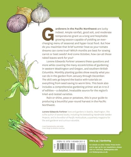 The Timber Press Guide to Vegetable Gardening in the Pacific Northwest (Regional Vegetable Gardening Series) by Lorene Edwards Forkner
