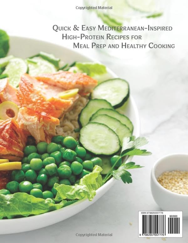 Mediterranean High-Protein Bowls Cookbook: Quick & Easy Mediterranean-Inspired High-Protein Recipes for Meal Prep and Healthy Cooking (Mediterranean Diet Cookbook) by Linda Gilmore