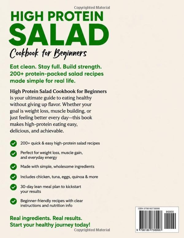 High Protein Salad Cookbook for Beginners: 200+ Easy Low-Calorie High-Protein Salad Recipes with Chicken, Tuna, Eggs & Quinoa | 30-Day Lean Meal Plan for Weight Loss & Muscle Building by Lillian Sanchez