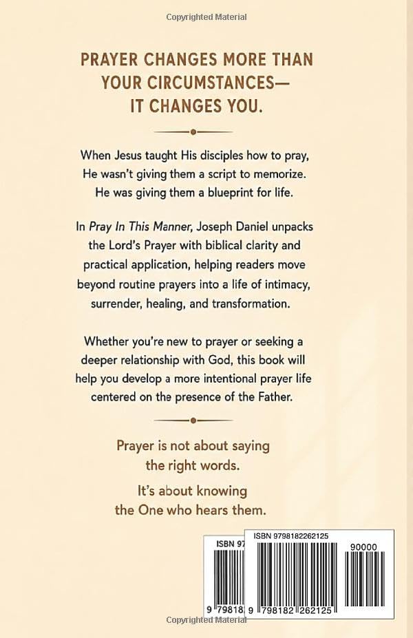 Pray in this Manner: The Template of Prayer by Joseph Daniel
