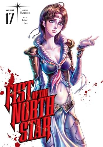 Fist of the North Star, Vol. 17 by Buronson