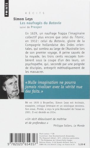 Naufrag's Du Batavia. Suivi de Prosper(les) (English and French Edition) by Simon Leys