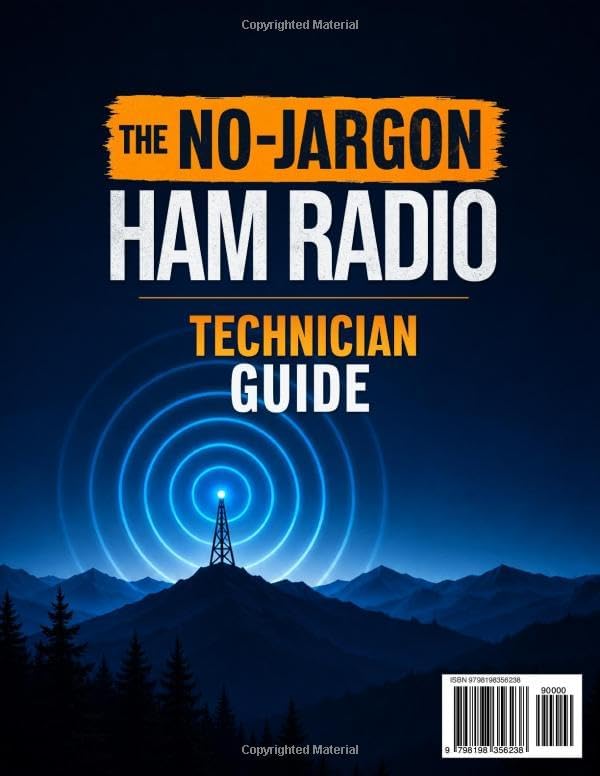The No-Jargon Ham Radio Technician Guide: A Step-by-Step Path for Complete Beginners to Pass the Exam, Understand What Actually Matters, and Get on the Air Without Feeling Overwhelmed by Vertex Prep Academy