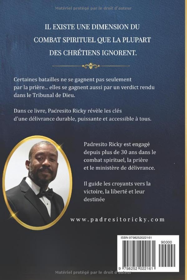Pourquoi vos prieres ne fonctionnent pas: la révélation du Tribunal de Dieu (French Edition) by Padresito Ricky
