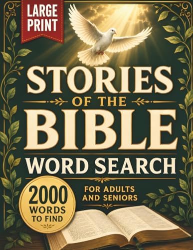 Stories of the Bible Word Search: 100 Large Print Faith Based Puzzles for Adults and Seniors Featuring Bible Stories People and Places by CBCK Creative
