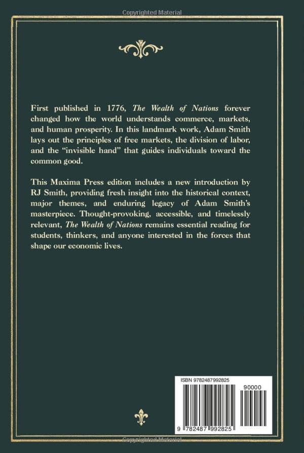 The Wealth of Nations (Deluxe Hardcover Edition): The Foundation of Modern Economic Thought Complete and Unabridged by Adam Smith
