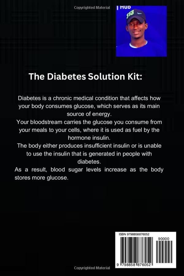 The Diabetes Solution Kit Book 1: Your Comprehensive Guide to Managing and Thriving by N.U Pycoder