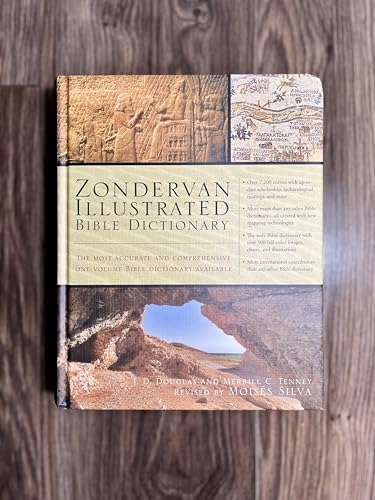 Zondervan Illustrated Bible Dictionary: The Most Accurate and Comprehensive One-Volume Bible Dictionary Available (Premier Reference Series) by J. D. Douglas