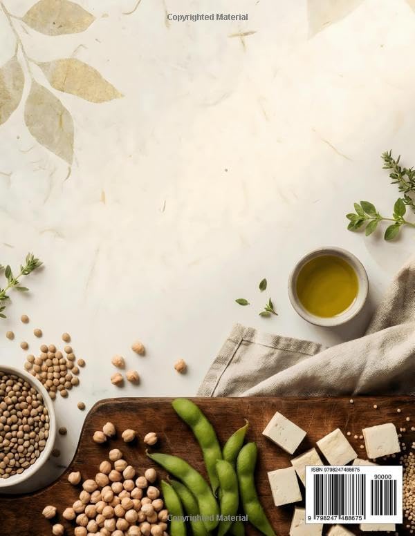 High Protein Vegan Made Easy: Simple Whole Food Plant-Based Meals to Build Muscle, Boost Energy, and Hit Your Protein Goals Without Stress by MR FIYAZ SKETIOUI