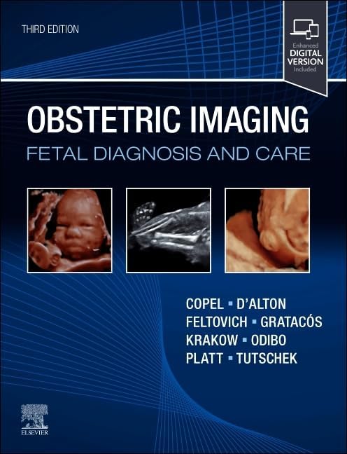 Obstetric Imaging: Fetal Diagnosis and Care by Joshua A. Copel MD
