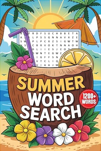 Summer Word Search 1200+ Words: Relaxing Word Find Puzzles for Adults and Seniors, Large Print Activity Book with Solutions by SummerPuzzle Press