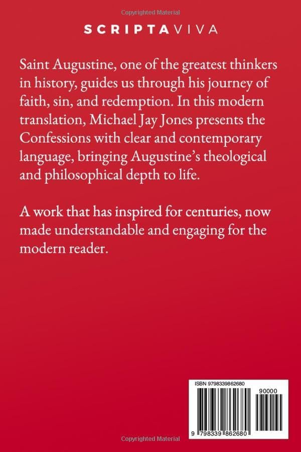 The Confessions of Saint Augustine: A Modern Translation for Contemporary Readers. Inspired by Edward Bouverie Pusey's Work by Saint Augustine