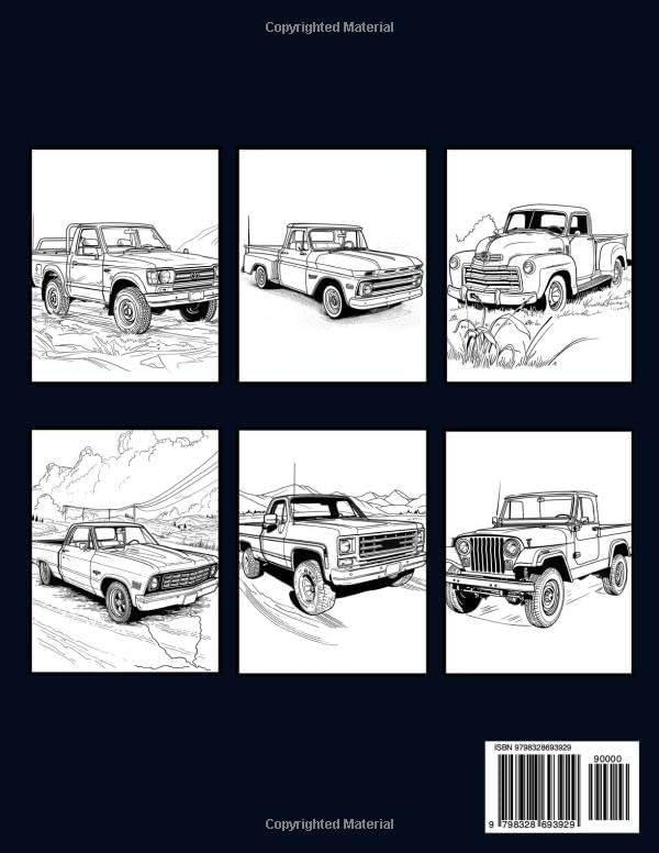 Classic Pickup Trucks Coloring Book: A Collection of Vintage Cars and Historic Automobiles Colouring Pages for Adults and Teens for Relaxation and Stress Relief by Shade Abel