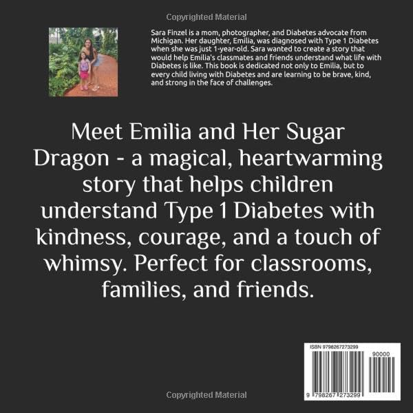 Emilia and Her Sugar Dragon: A Children's Story About Type 1 Diabetes, Friendship, and Understanding by Sara Finzel