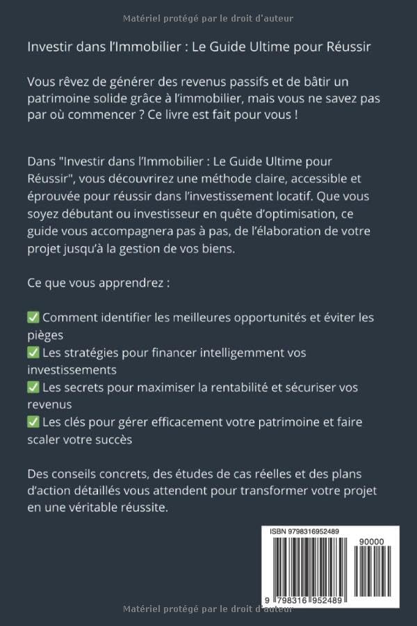 Investir dans l’Immobilier : Le Guide Ultime pour Réussir: Tout ce que vous devez savoir pour investir intelligemment, générer des revenus passifs et ... immobilier rentable (French Edition) by Adrien Belmont