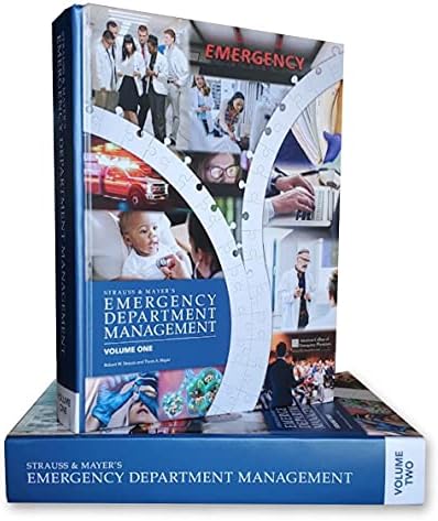 Emergency Department Management, 2nd Edition by MD Robert W. Strauss