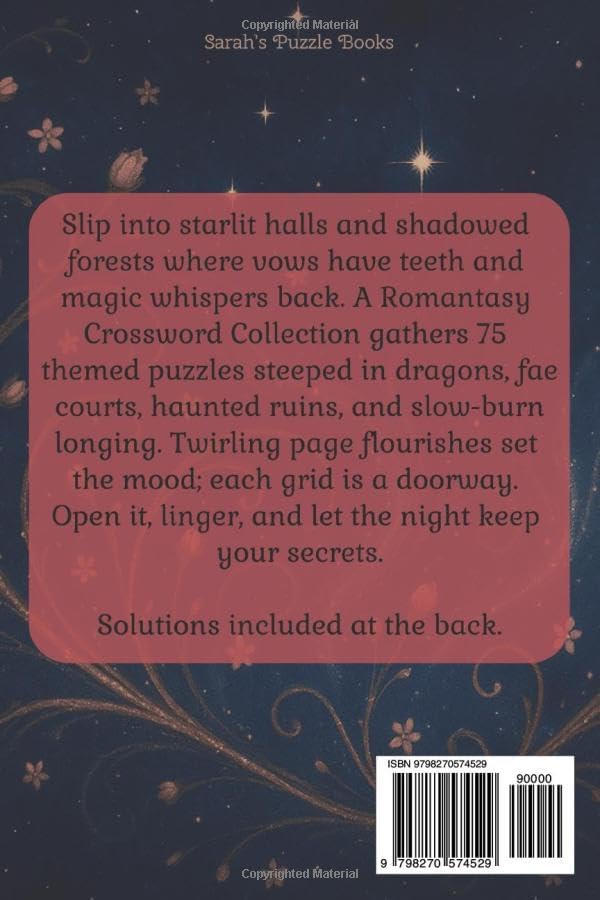 A Romantasy Crossword Collection: 75 Easy to Read Puzzles for Lovers of Dragons, Fae, Forbidden Magic, and More | 6x9 inches, 150 pages ... Great Gifts, Holidays, Free Time by Sarah's Puzzle Books