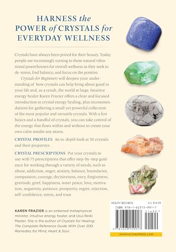 Crystals for Beginners: The Guide to Get Started with the Healing Power of Crystals by Karen Frazier