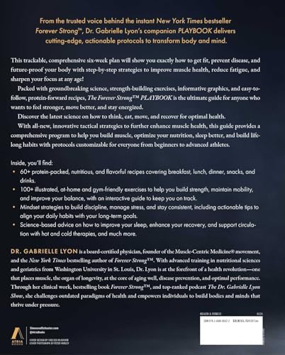 The Forever Strong™ PLAYBOOK: A Six-Week, Science-Based Plan to Sharpen Your Mind, Strengthen Your Body, and Get Healthy at Any Age by Gabrielle Lyon D.O.