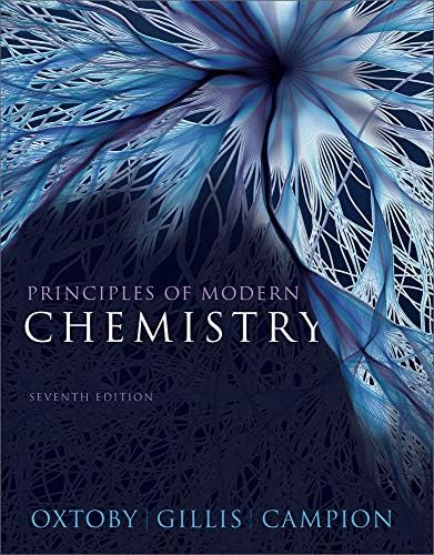 Principles of Modern Chemistry by David W. Oxtoby