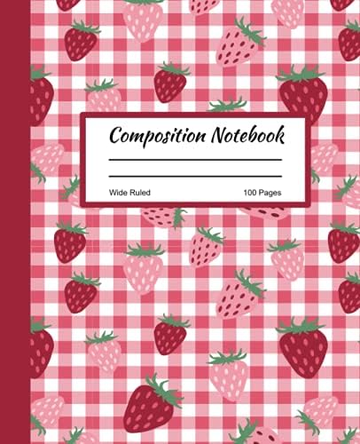 Composition Notebook Wide Ruled: Cute Kawaii Strawberry Wide Ruled Composition Notebook with Pink and Red Strawberries on a Red and White Checkerboard background. by Bacons Books