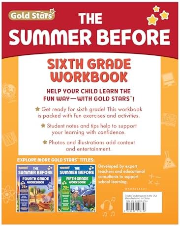 The Summer Before Sixth Grade Workbook: Bridging 5th to 6th Grade with 75+ Activities Math, Reading Comprehension, Writing, Language Arts, Fractions, Geometry, and More by Gold Stars