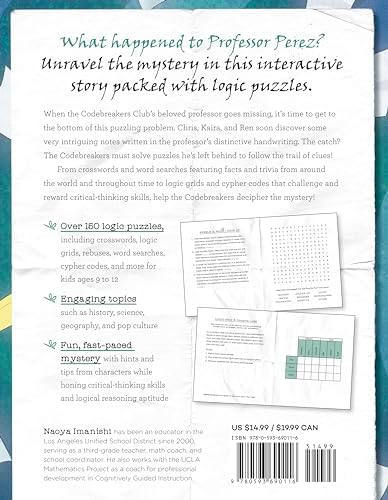 The Codebreakers Club Solve the Mystery of the Missing Puzzle Professor: 150+ Logic Puzzles by Naoya Imanishi MEd