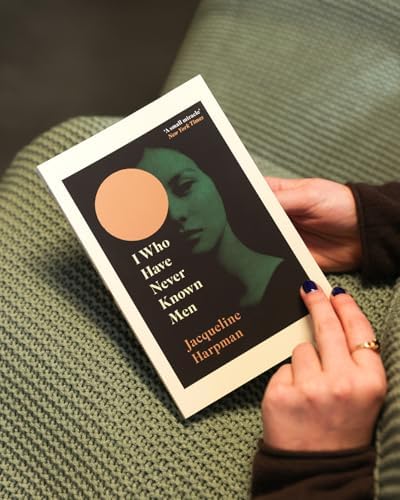 I Who Have Never Known Men by Jacqueline Harpman