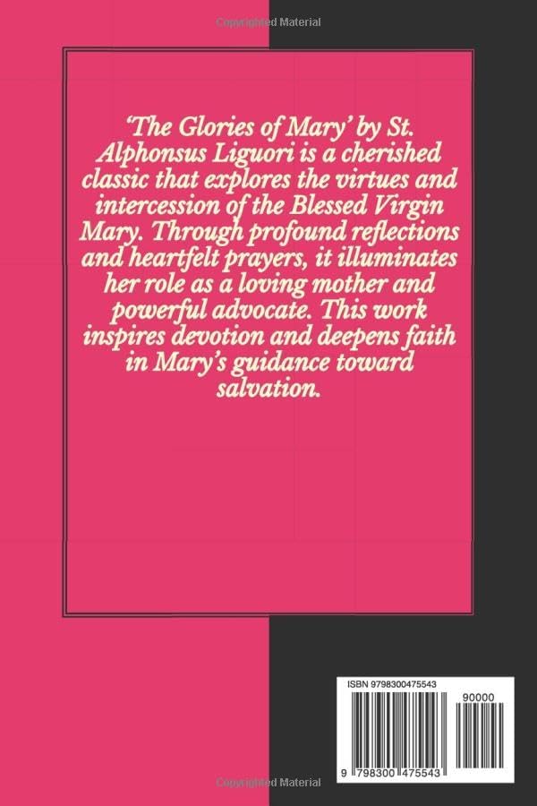 THE GLORIES OF MARY by ST. ALPHONSUS LIGUORI