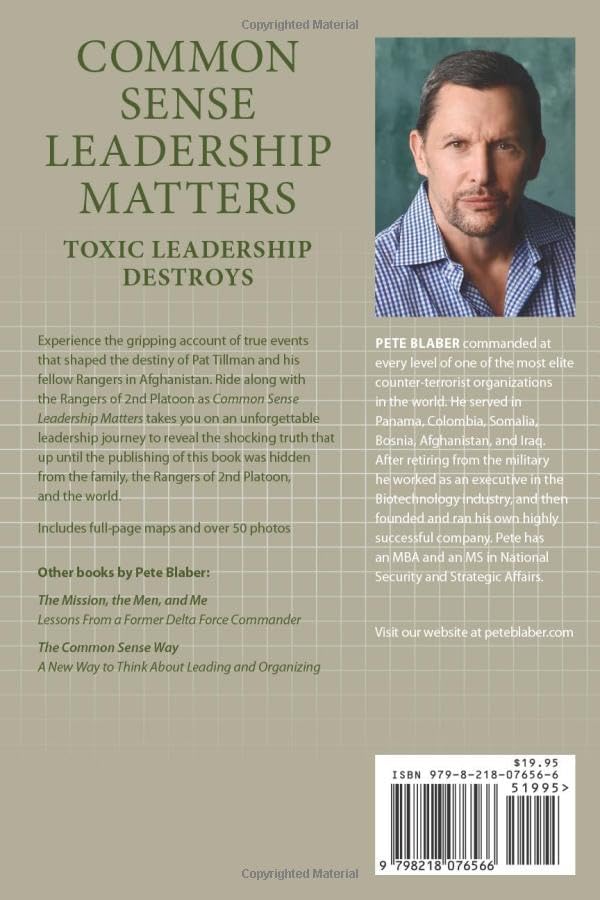 Common Sense Leadership Matters: Toxic Leadership Destroys (Leadership Books by Pete Blaber) by Pete Blaber