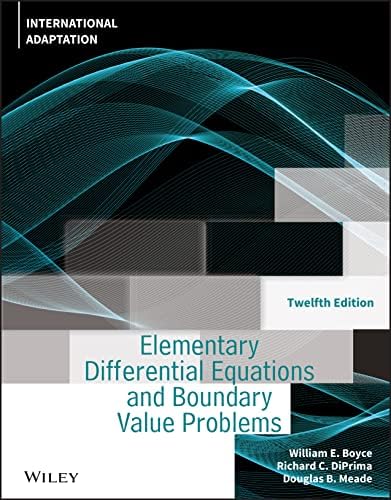Elementary Differential Equations and Boundary Value Problems, International Adaptation by William E. Boyce
