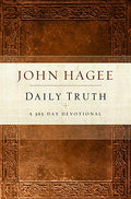 Daily Truth Devotional: A 365 Day Devotional by John Hagee
