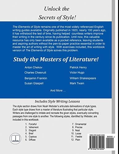 The Elements of Style Workbook: Writing Strategies with Grammar Book (Writing Workbook Featuring New Lessons on Writing with Style) by William Strunk Jr.