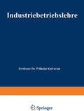 Industriebetriebslehre (German Edition) by Wilhelm Kalveram