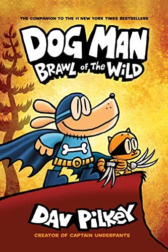 Dog Man Series (6-10) Collection 5 Books Collection Set By Dav Pilkey (Brawl of the Wild, For Whom the Ball Rolls, Fetch-22, Grime and Punishment, Mothering Heights by Dav Pilkey