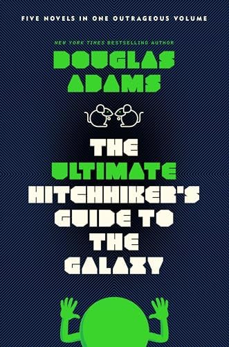 The Ultimate Hitchhiker's Guide to the Galaxy by Douglas Adams
