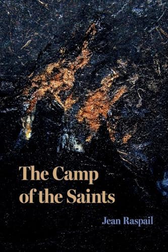 The Camp of the Saints by Jean Raspail