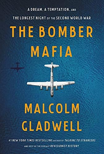 Malcolm Gladwell Collection 4 Books Set (The Bomber Mafia [Hardcover], Outliers The Story of Success, Blink, Talking to Strangers) by Malcolm Gladwell