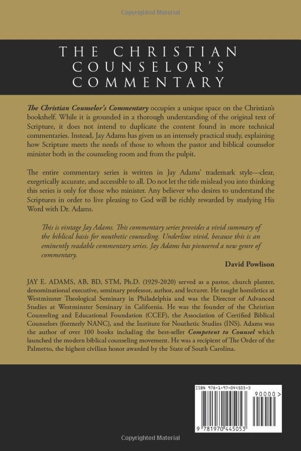 Romans, Philippians, I & II Thessalonians: The Christian Counselor's Commentary by Jay E Adams