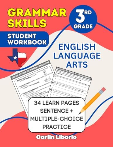 Grammar Skills Student Workbook - 3rd Grade: English Language Arts - 34 Learn Pages + Sentence and Multiple-Choice Practice (3rd Grade Language Arts Series) by Carlin Liborio