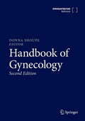 Handbook of Gynecology by Donna Shoupe