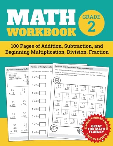 Math Workbook Grade 2: 100 Pages of Addition, Subtraction, and Beginning Multiplication, Division, Fraction by Elita Nathan