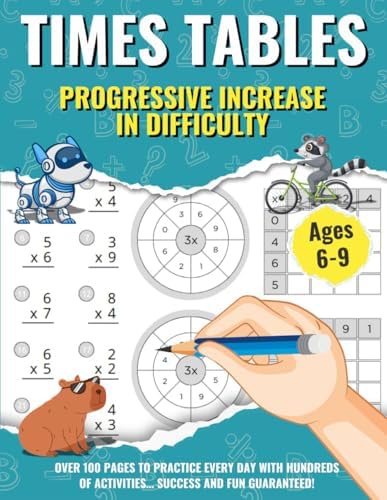 Times Tables: Math Workbook with Fun Times Tables Exercises for Children Ages 6–9 Multiplication Practice for School, Summer Vacation & Homeschooling ... by Playing: Math for Kids) (Spanish Edition) by Ludika Editorial
